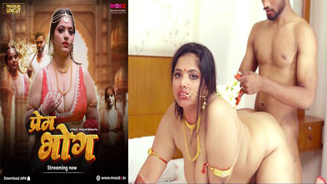 Prem Bhog Ep 01 – 2025 Uncut Web Series MoodX - Auntymaza.com