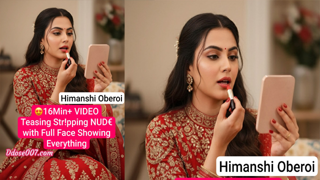 Himanshi Oberoi Live Teasing – Stripping NUDE For First Time - Auntymaza.com