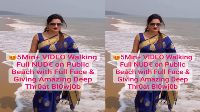 Beautiful Desi Model Latest Trending – Full Nude on Public Beach – Giving Amazing Deep Throat Blowjob - Auntymaza.com