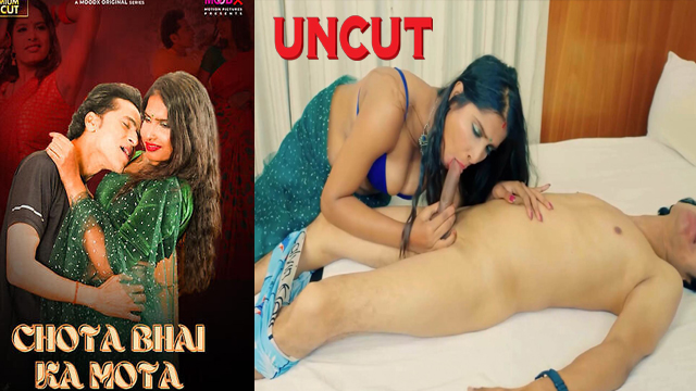 Chota Bhai Ka Mota Ep 02 – 2025 Hot Uncut Web Series – MoodX - Auntymaza.com